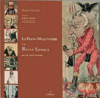 LA FRANC-MA&Ccedil;ONNERIE